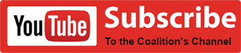 Youtube Subscribe to the Coalition's Channel